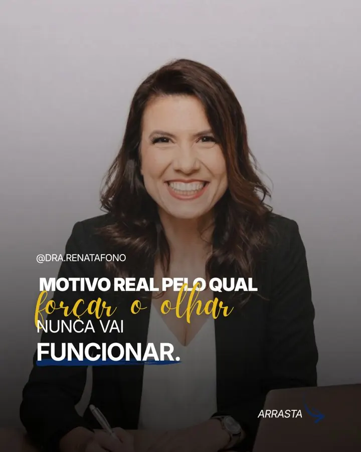 Motivo real pelo qual forçar o olhar nunca vai funcionar