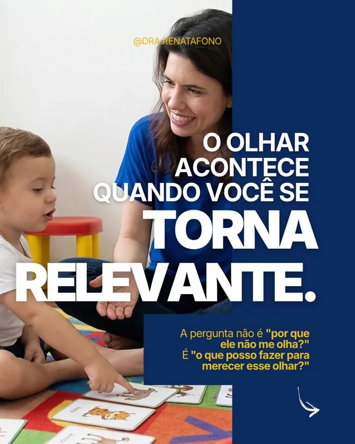 O olhar acontece quando você se torna relevante